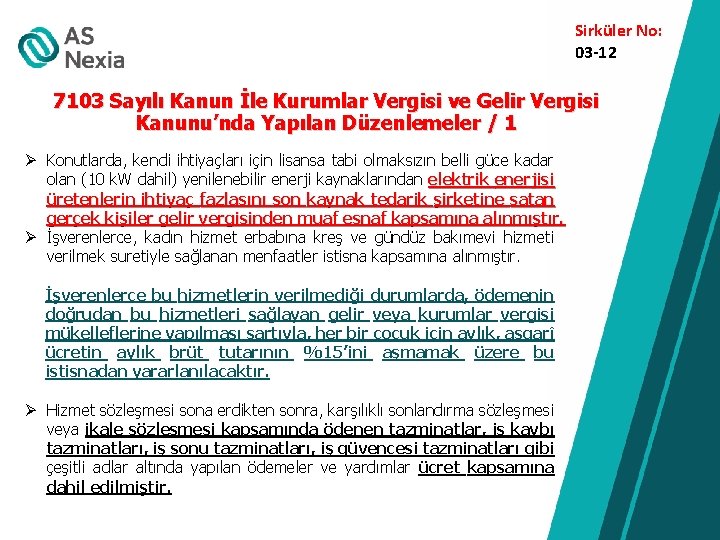 Sirküler No: 03 -12 7103 Sayılı Kanun İle Kurumlar Vergisi ve Gelir Vergisi Kanunu’nda