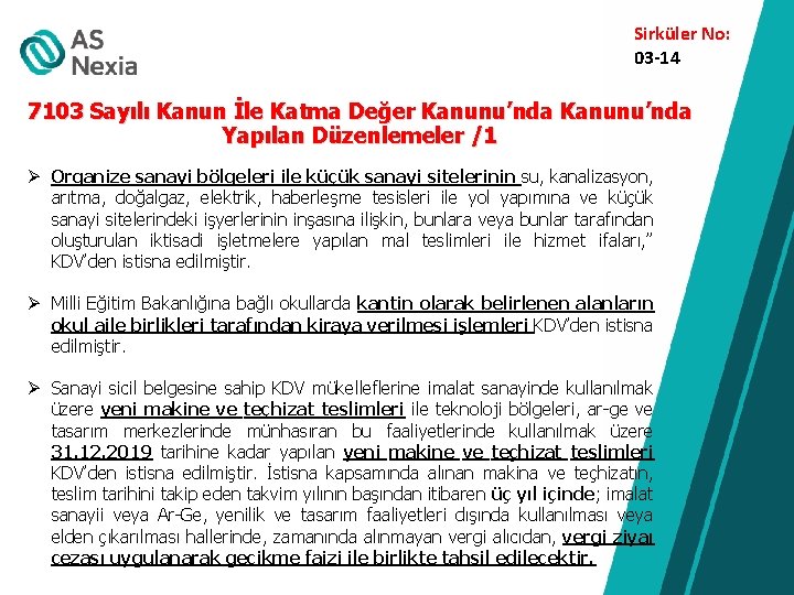 Sirküler No: 03 -14 7103 Sayılı Kanun İle Katma Değer Kanunu’nda Yapılan Düzenlemeler /1