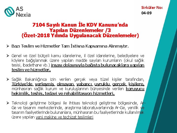 Sirküler No: 04 -09 7104 Sayılı Kanun İle KDV Kanunu’nda Yapılan Düzenlemeler /3 (Özet-2018