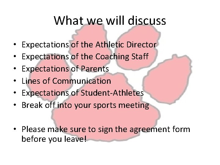 What we will discuss • • • Expectations of the Athletic Director Expectations of