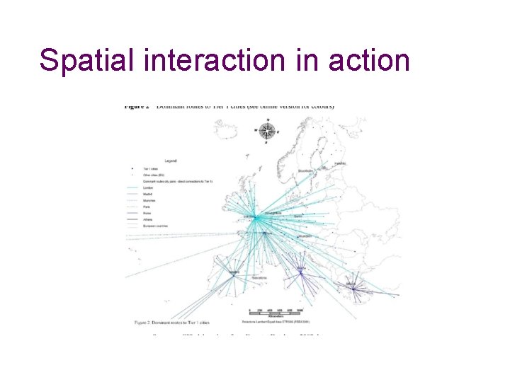 Spatial interaction in action Spatial interaction in action