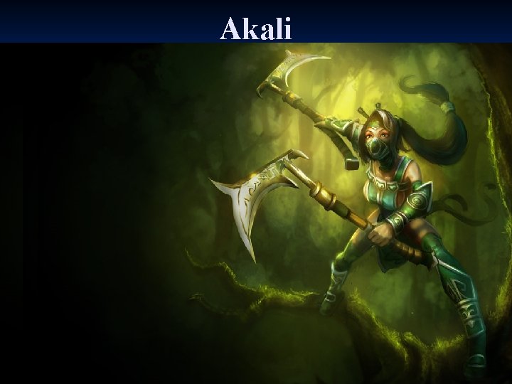 Akali 