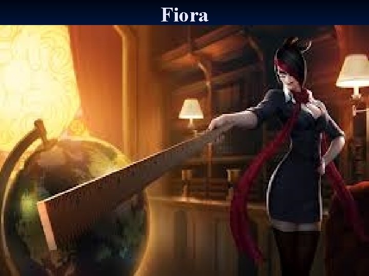 Fiora 