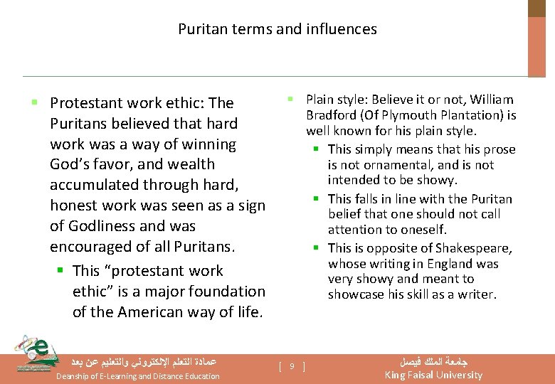 Puritan terms and influences § Plain style: Believe it or not, William Bradford (Of