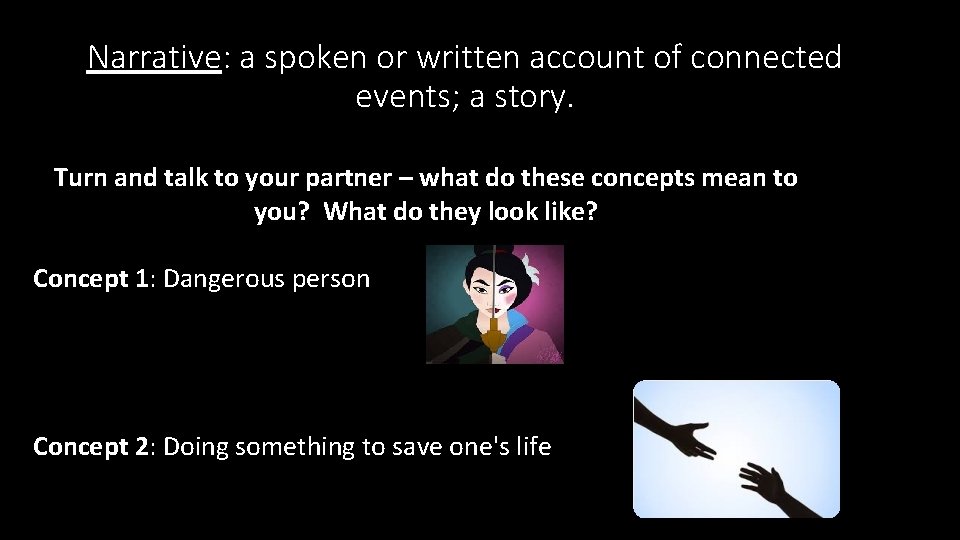 Narrative: a spoken or written account of connected events; a story. Turn and talk Narrative: a spoken or written account of connected events; a story. Turn and talk