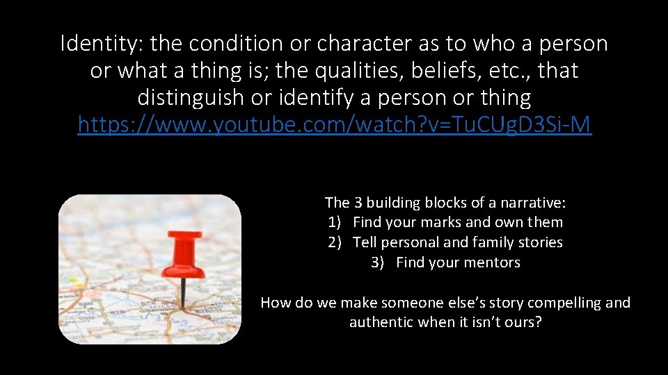 Identity: the condition or character as to who a person or what a thing Identity: the condition or character as to who a person or what a thing