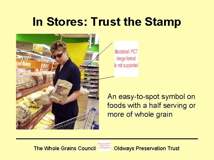In Stores: Trust the Stamp An easy-to-spot symbol on foods with a half serving