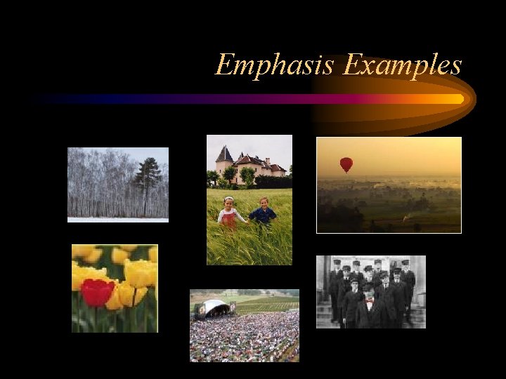 Emphasis Examples 