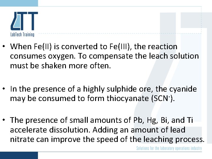 • When Fe(II) is converted to Fe(III), the reaction consumes oxygen. To compensate • When Fe(II) is converted to Fe(III), the reaction consumes oxygen. To compensate