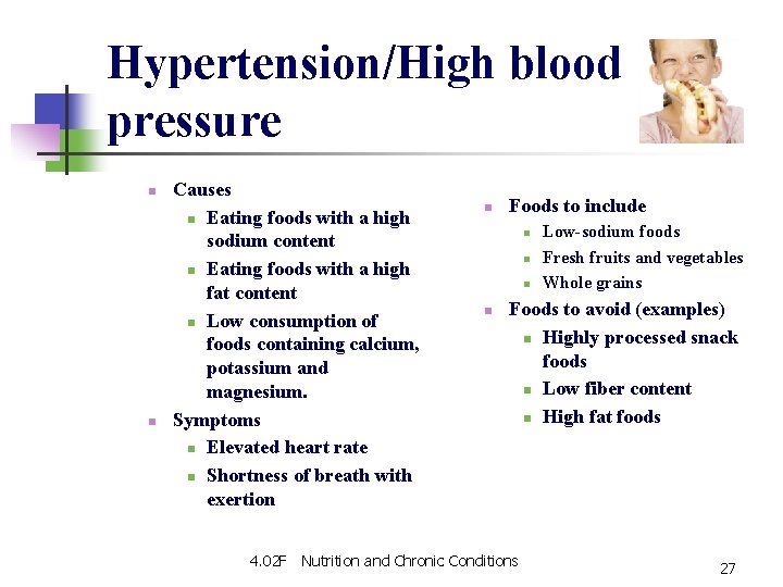 Hypertension/High blood pressure n n Causes n Eating foods with a high sodium content Hypertension/High blood pressure n n Causes n Eating foods with a high sodium content