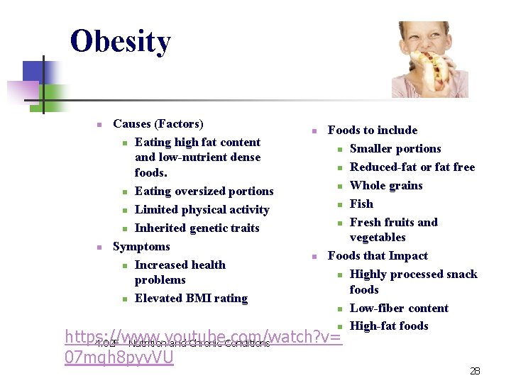 Obesity n n Causes (Factors) n Eating high fat content and low-nutrient dense foods. Obesity n n Causes (Factors) n Eating high fat content and low-nutrient dense foods.