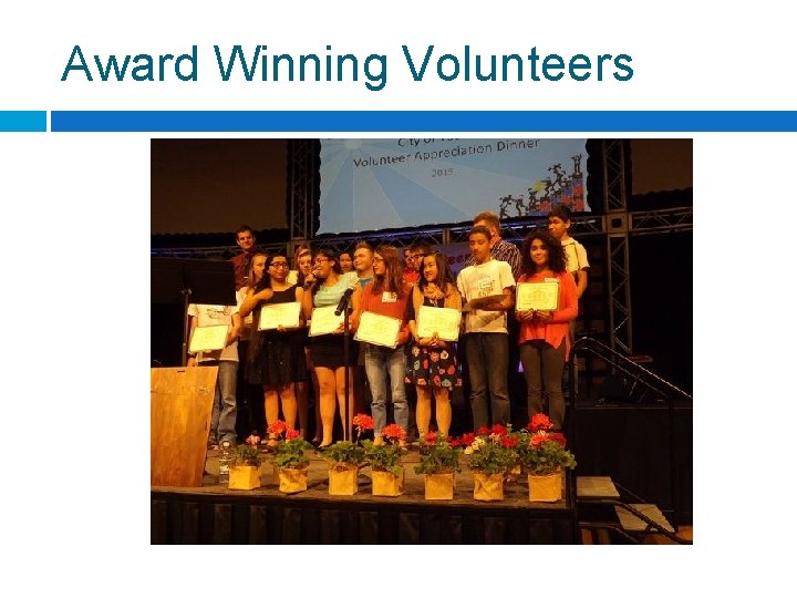 Award Winning Volunteers 