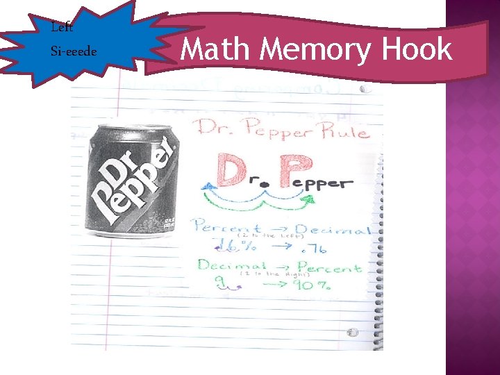 Left Si-eeede Math Memory Hook 