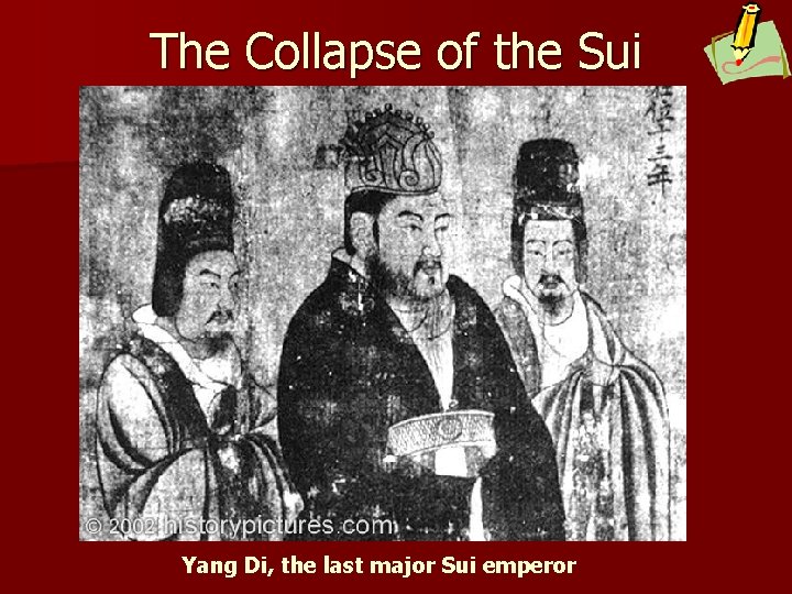 The Collapse of the Sui Yang Di, the last major Sui emperor 