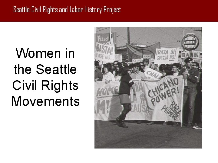 Women in the Seattle Civil Rights Movements 