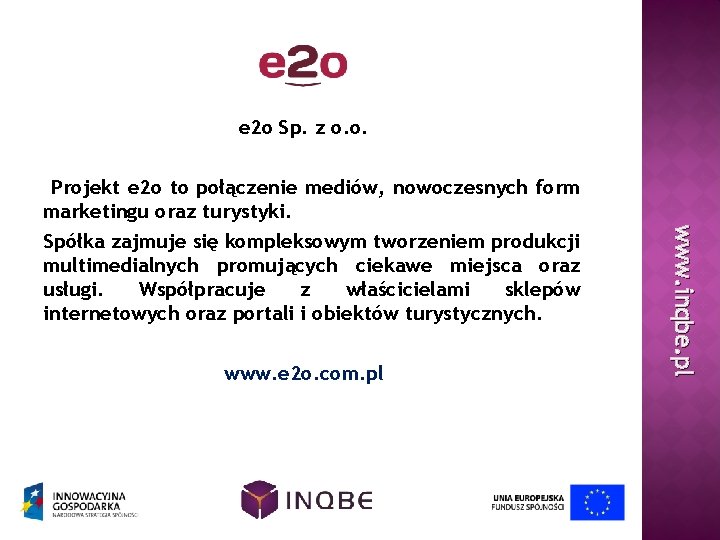 e 2 o Sp. z o. o. www. e 2 o. com. pl www.