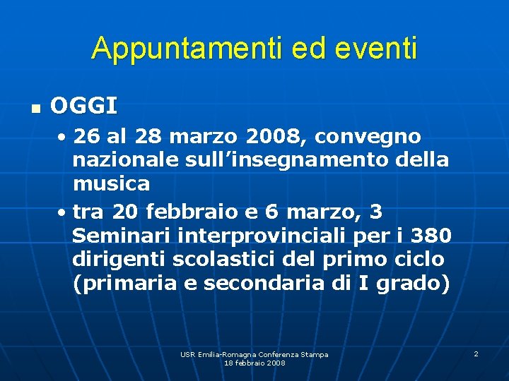 Appuntamenti ed eventi n OGGI • 26 al 28 marzo 2008, convegno nazionale sull’insegnamento