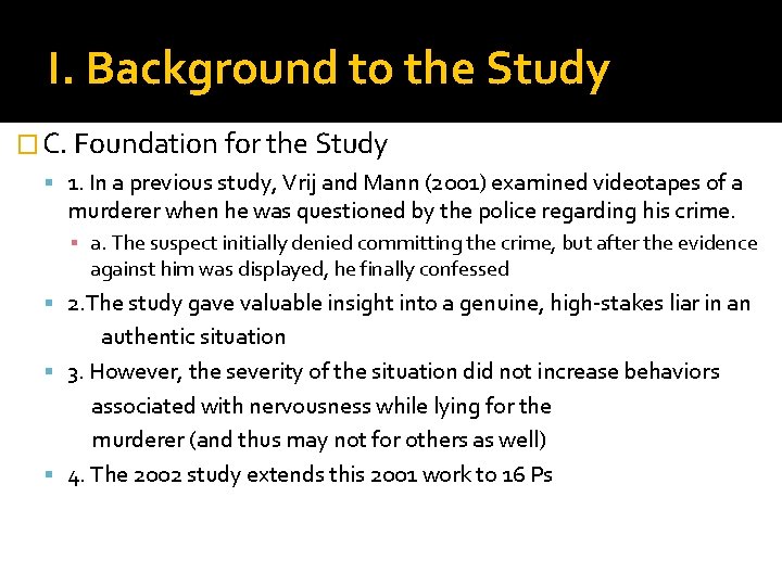 I. Background to the Study � C. Foundation for the Study 1. In a I. Background to the Study � C. Foundation for the Study 1. In a
