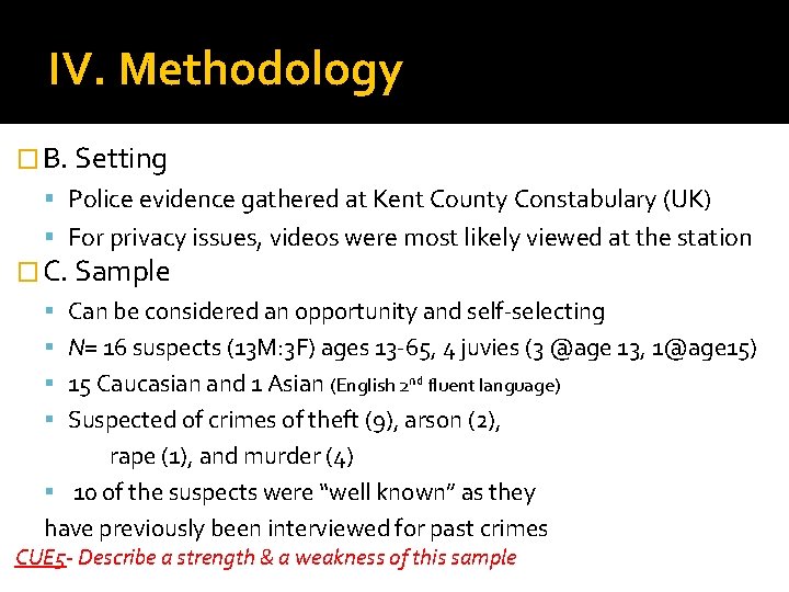 IV. Methodology � B. Setting Police evidence gathered at Kent County Constabulary (UK) For IV. Methodology � B. Setting Police evidence gathered at Kent County Constabulary (UK) For