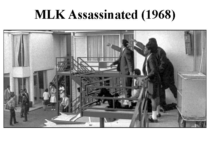 MLK Assassinated (1968) 
