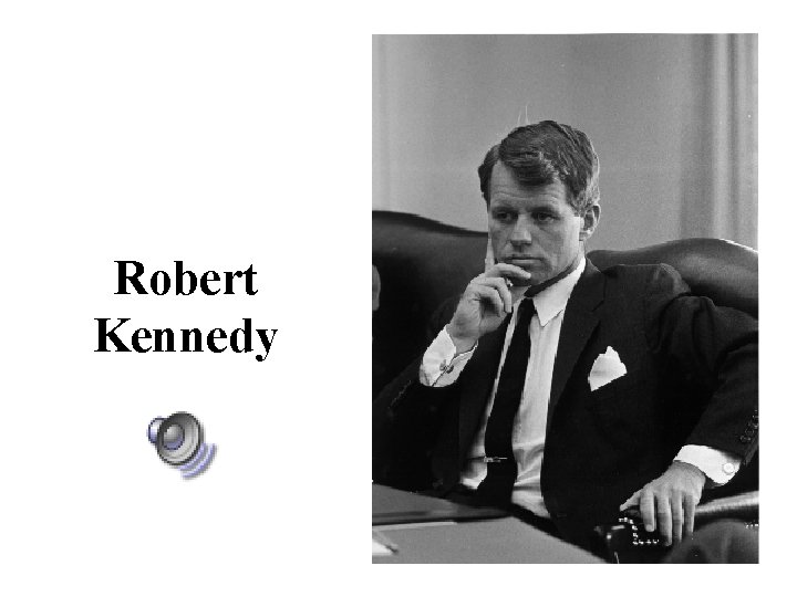 Robert Kennedy 