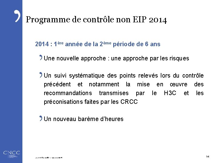 Programme de contrôle non EIP 2014 : 1ère année de la 2ème période de