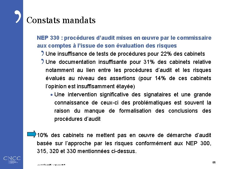 Constats mandats NEP 330 : procédures d’audit mises en œuvre par le commissaire aux