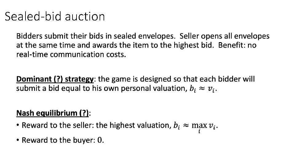 Sealed-bid auction • 