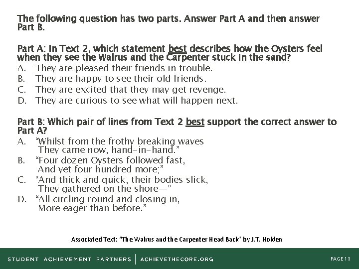 The following question has two parts. Answer Part A and then answer Part B.