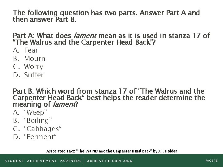 The following question has two parts. Answer Part A and then answer Part B.