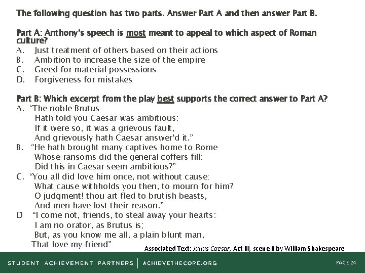 The following question has two parts. Answer Part A and then answer Part B.