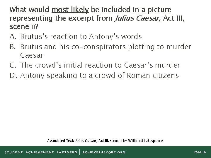 What would most likely be included in a picture representing the excerpt from Julius