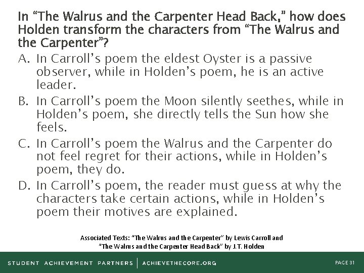 In “The Walrus and the Carpenter Head Back, ” how does Holden transform the