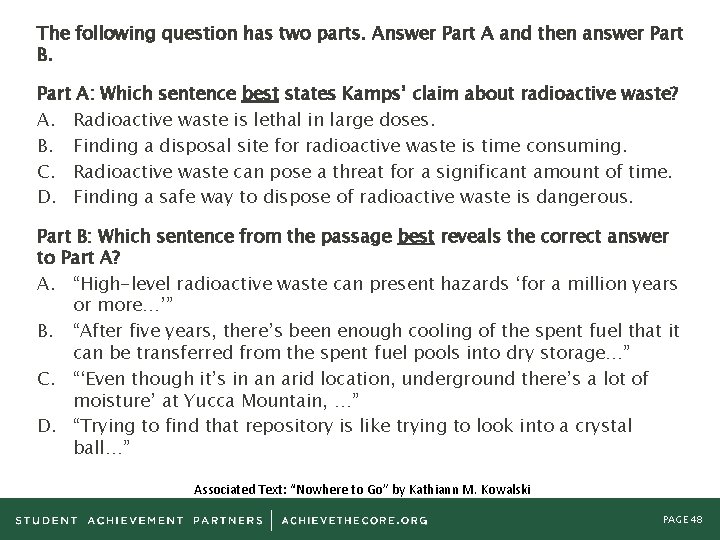 The following question has two parts. Answer Part A and then answer Part B.