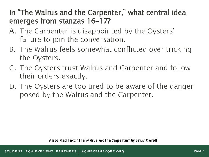 In “The Walrus and the Carpenter, ” what central idea emerges from stanzas 16–