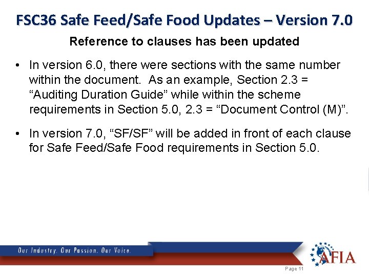 FSC 36 Safe Feed/Safe Food Updates – Version 7. 0 Reference to clauses has