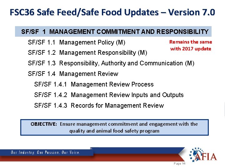 FSC 36 Safe Feed/Safe Food Updates – Version 7. 0 SF/SF 1 MANAGEMENT COMMITMENT