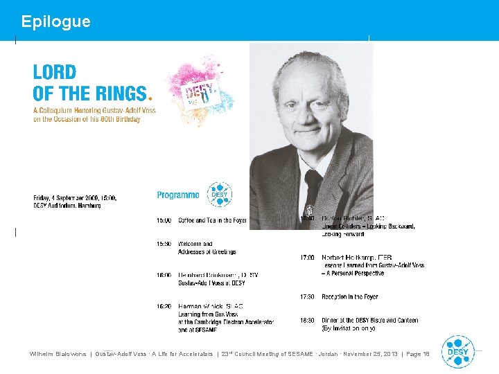 Epilogue Wilhelm Bialowons | Gustav-Adolf Voss ∙ A Life for Accelerators | 23 rd