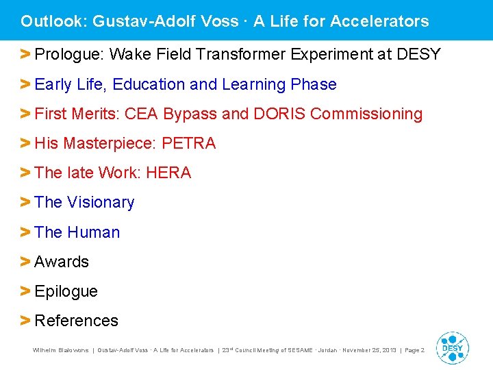 Outlook: Gustav-Adolf Voss ∙ A Life for Accelerators > Prologue: Wake Field Transformer Experiment