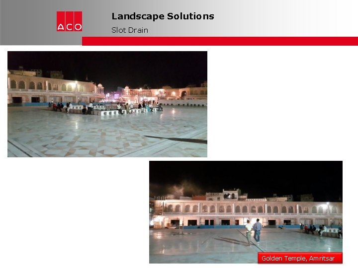 Landscape Solutions Slot Drain Golden Temple, Amritsar 