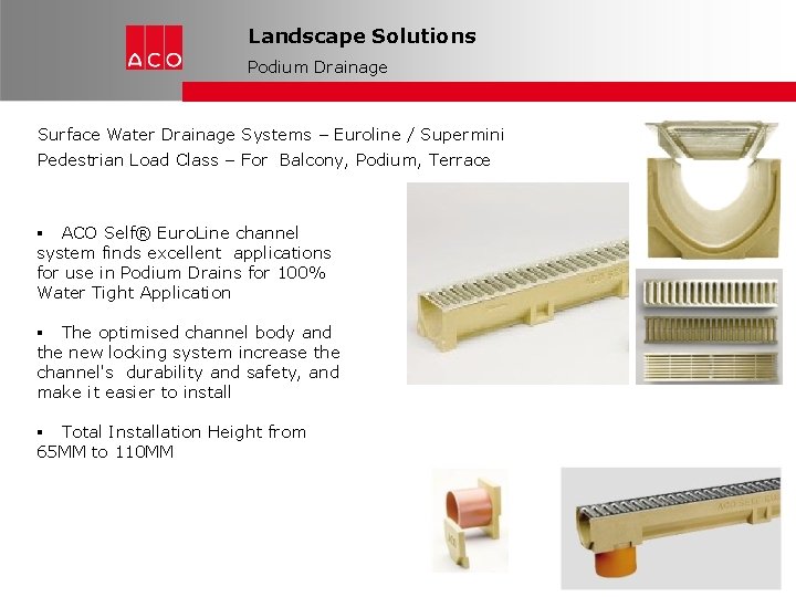 Landscape Solutions Podium Drainage Surface Water Drainage Systems – Euroline / Supermini Pedestrian Load