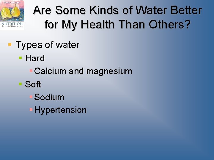 Are Some Kinds of Water Better for My Health Than Others? § Types of