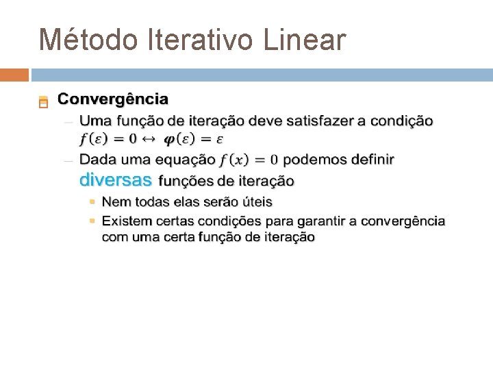 Método Iterativo Linear 