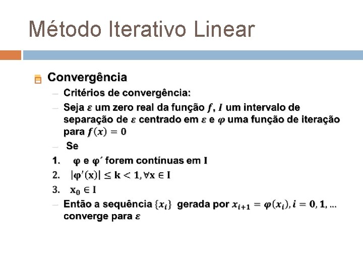 Método Iterativo Linear 