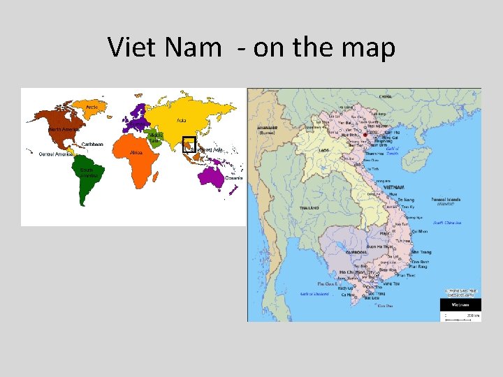 Viet Nam - on the map 