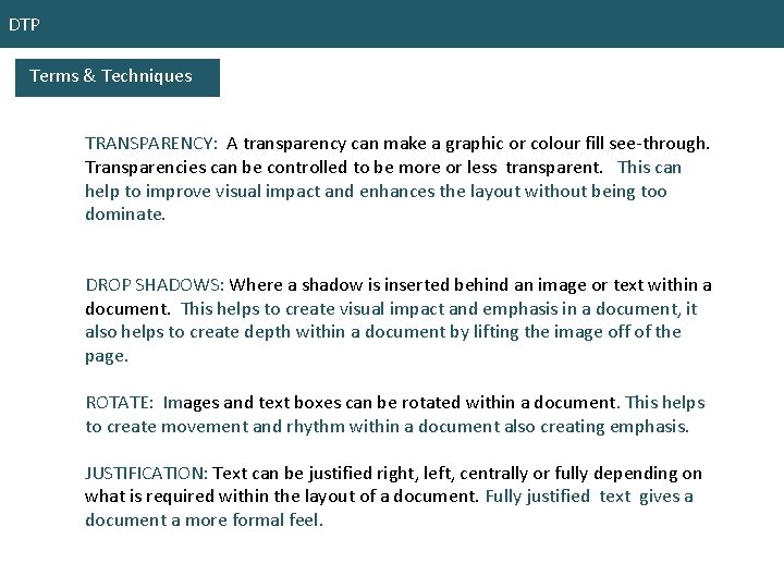 DTP Terms Techniques You will need to understand