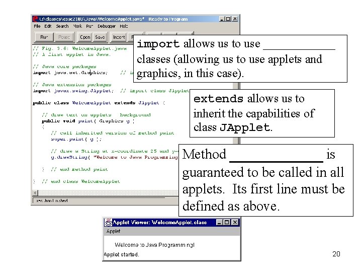import allows us to use ______ classes (allowing us to use applets and graphics,