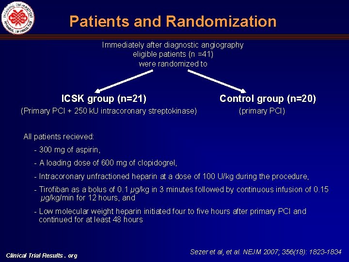 Patients and Randomization Immediately after diagnostic angiography eligible patients (n =41) were randomized to