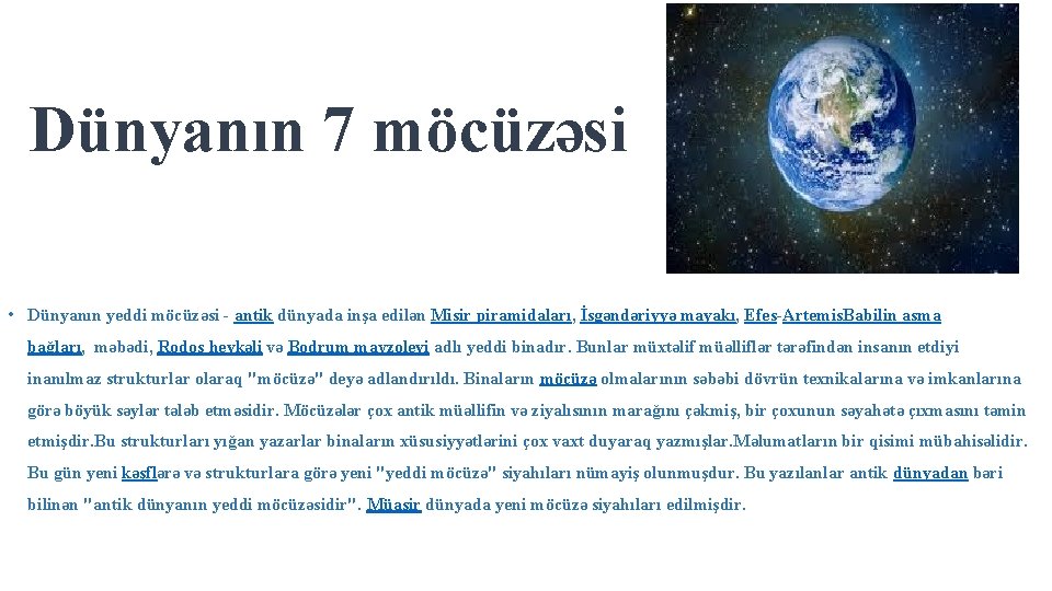 Dünyanın 7 möcüzəsi • Dünyanın yeddi möcüzəsi - antik dünyada inşa edilən Misir piramidaları,