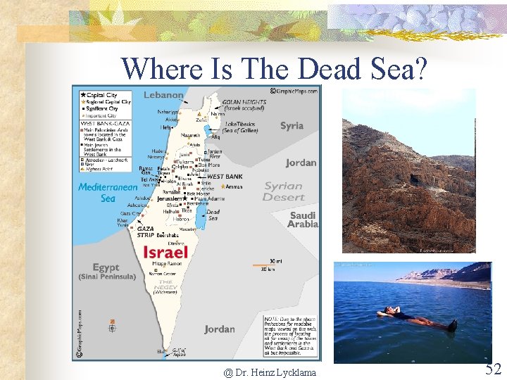 Where Is The Dead Sea? @ Dr. Heinz Lycklama 52 